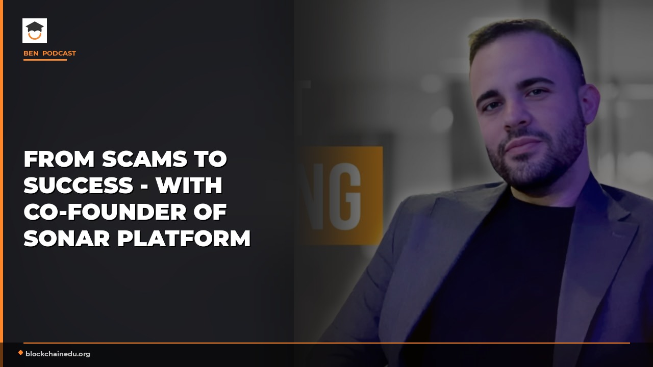 From Scams to Success - with Co-founder of Sonar Platform