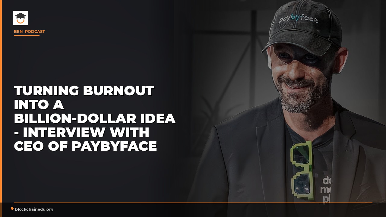 Turning Burnout into a Billion-Dollar Idea - Interview with CEO of PayByFace